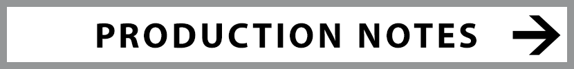 PRODUCTION NOTE